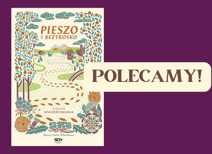 Okładka ksiązki pt Pieszo i beztrosko