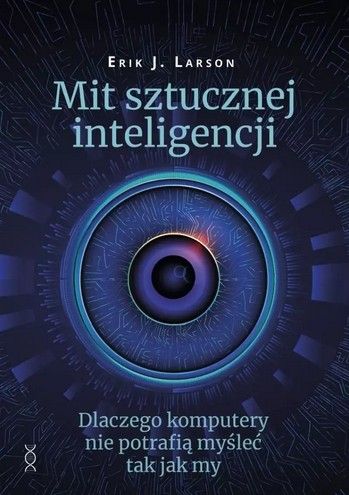 okładka książki Mit sztucznej inteligencji