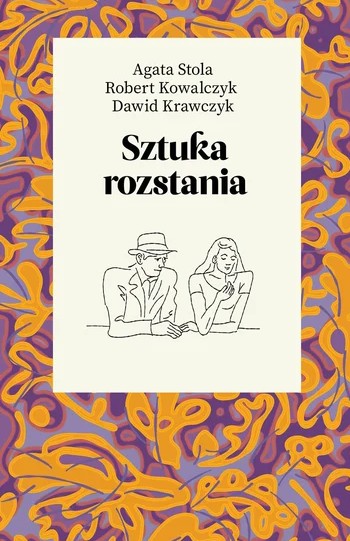 sztuka rozstania