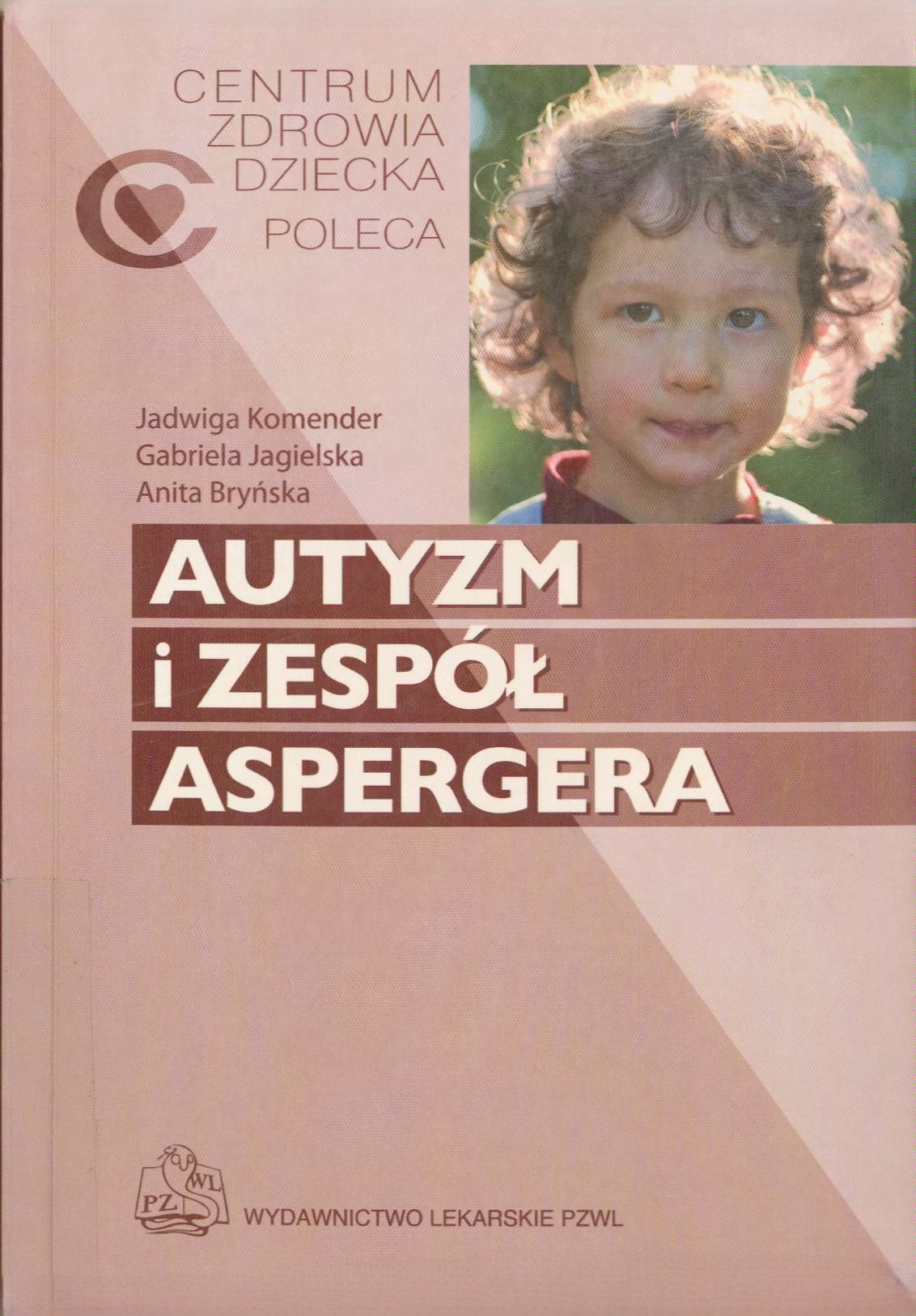 okładka książki Autyzm i zespół Aspergera