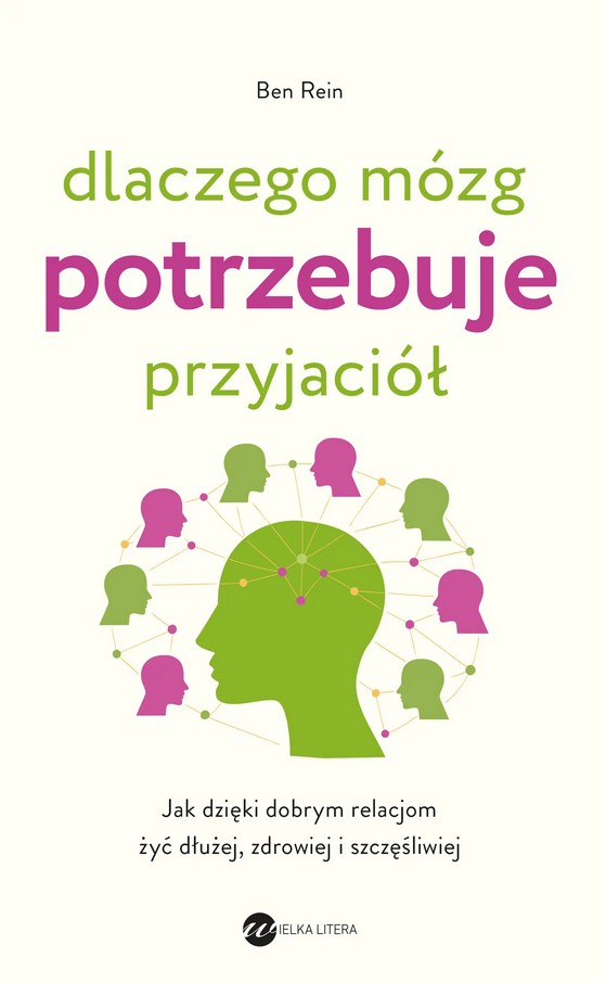 okładka książki Dlaczego mózg potrzebuje przyjaciół