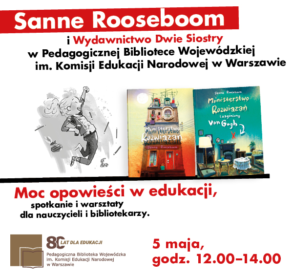 Grafika reklamująca Spotkanie autorskie i warsztaty „Moc opowieści w edukacji” z Sanne Rooseboom