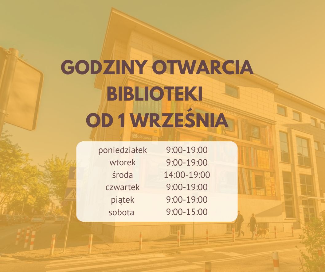 Grafika informująca o zmianie godzin pracy biblioteki od 1 września