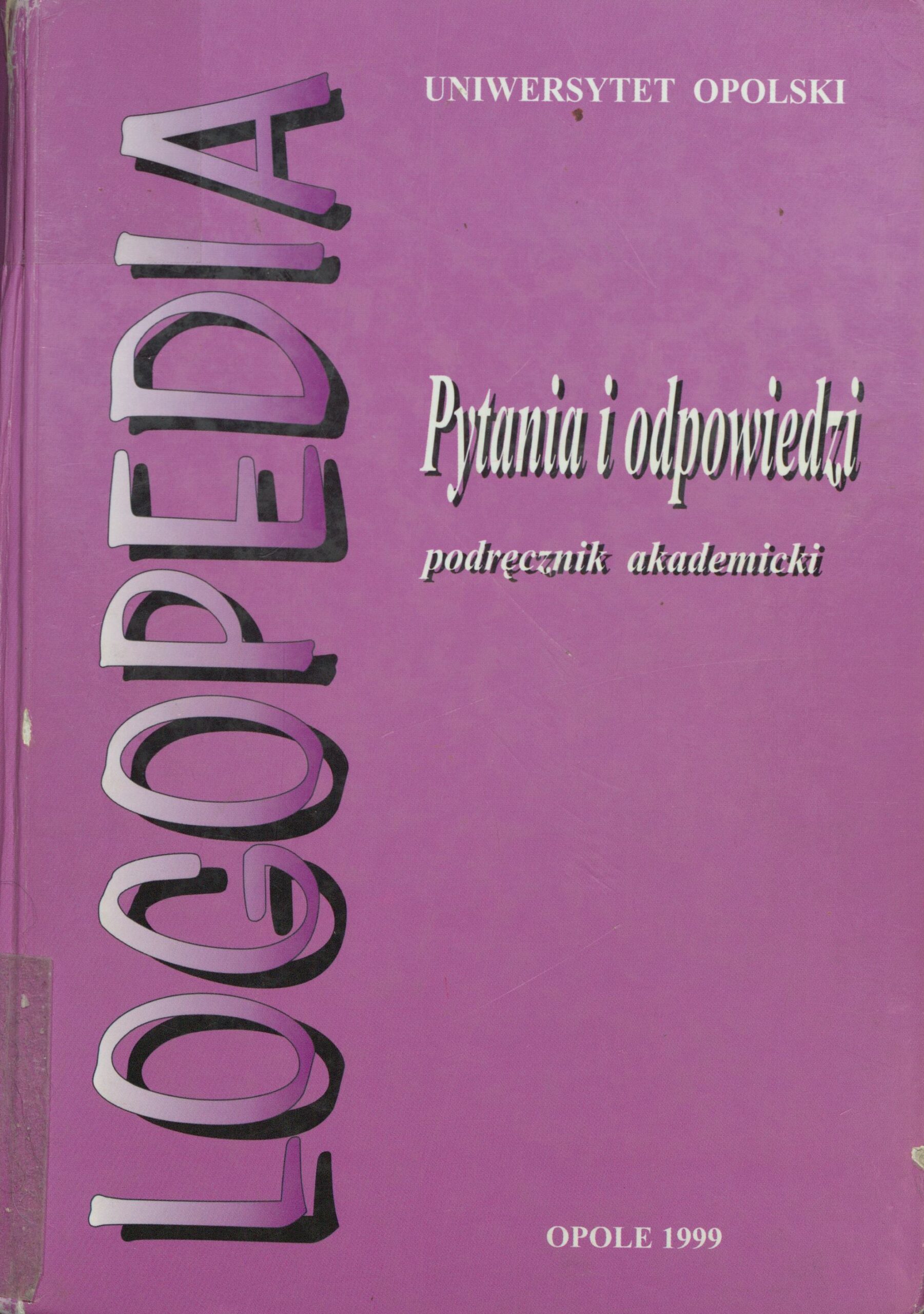 Logopedia, pytania i odpowiedzi. Podręcznik akademicki