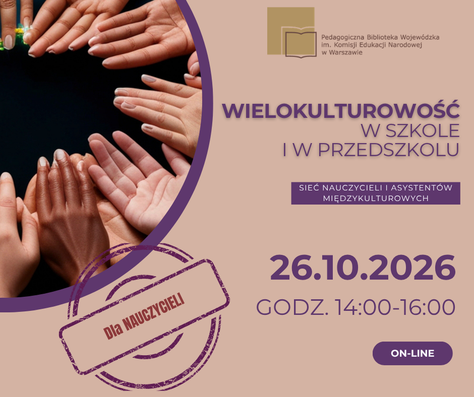 WIELOKULTUROWOŚĆ W PRZEDSZKOLU I W SZKOLE